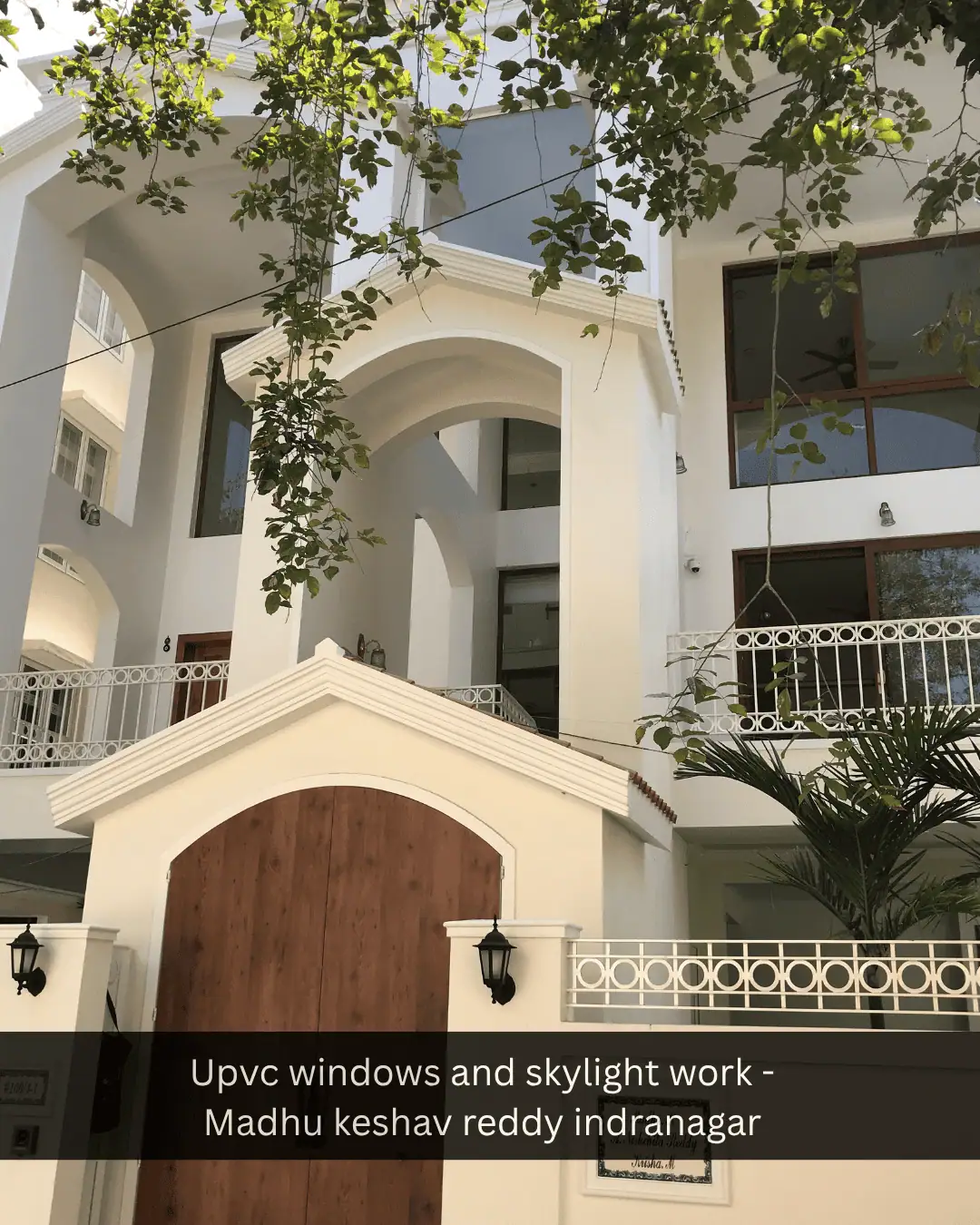upvc windows and skylight in indiranagar bangalore
